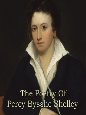 cover image of The Poetry of Percy Bysshe Shelley